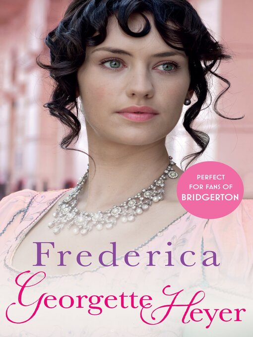 Title details for Frederica by Georgette Heyer - Available